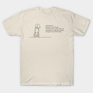 Caninetrovert T-Shirt